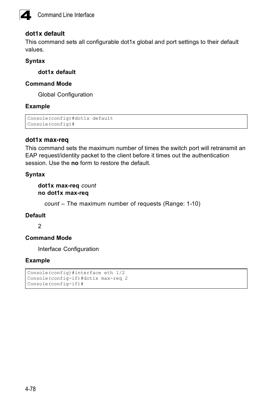 Dot1x default, Dot1x max-req | SMC Networks 16 10BASE-T User Manual | Page 254 / 384