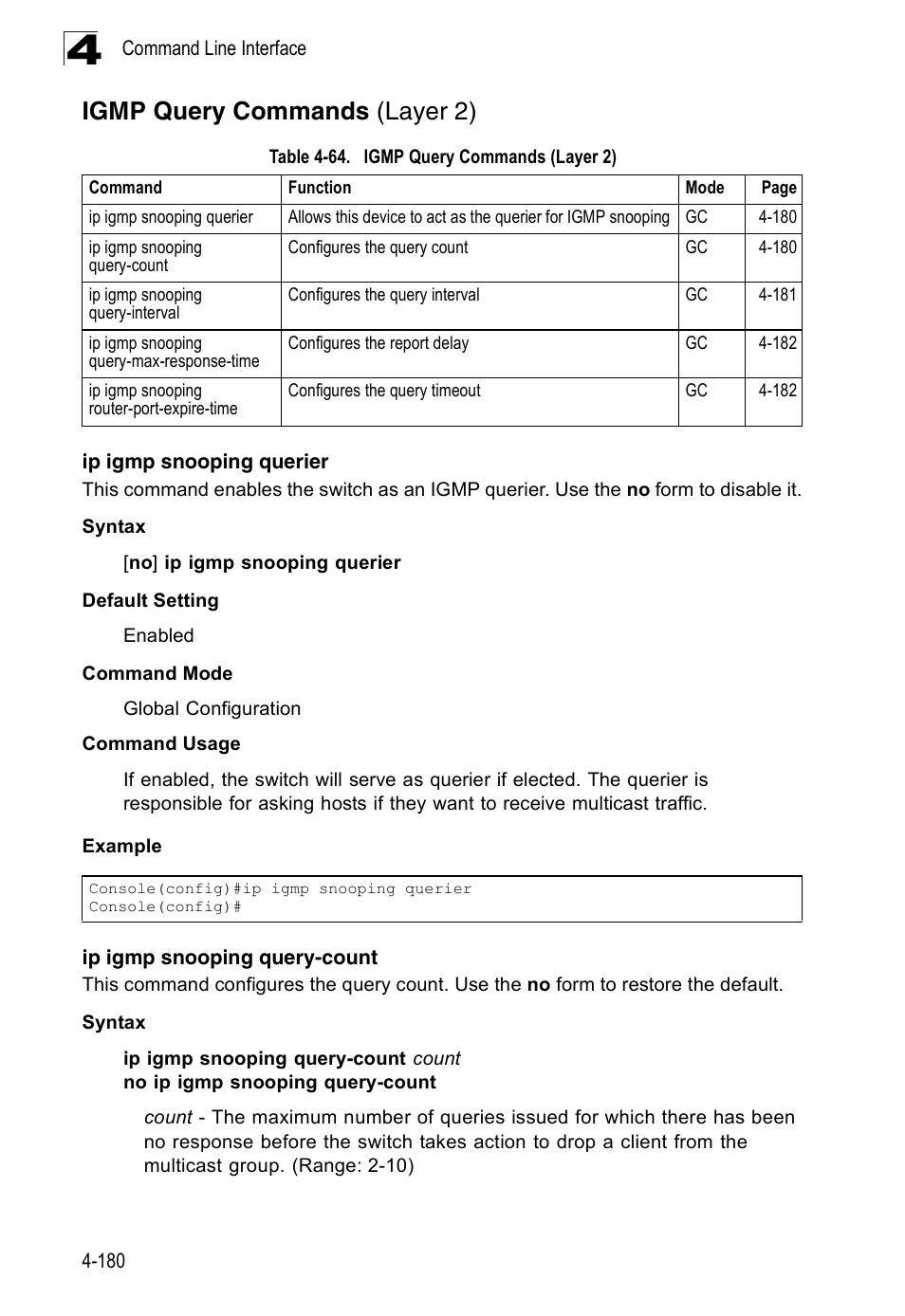 Igmp query commands (layer 2), Ip igmp snooping querier, Ip igmp snooping query-count | Table 4-64 | SMC Networks 16 10BASE-T User Manual | Page 356 / 384