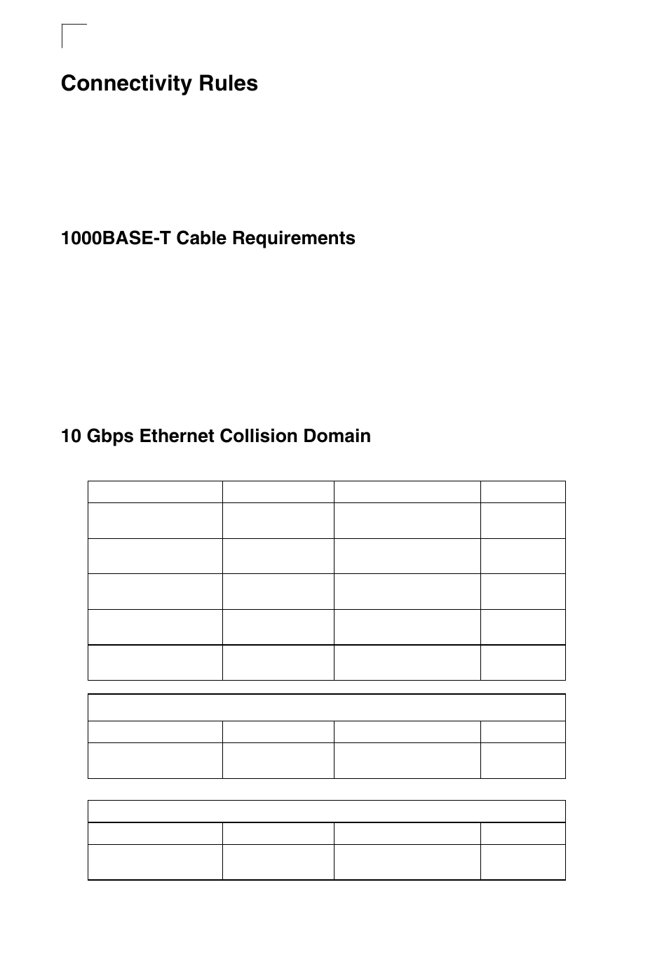 Connectivity rules, 1000base-t cable requirements, 10 gbps ethernet collision domain | Table 4-1, Table 4-2, Table 4-3 | SMC Networks TIGERSTACK II SMC8950EM User Manual | Page 50 / 76