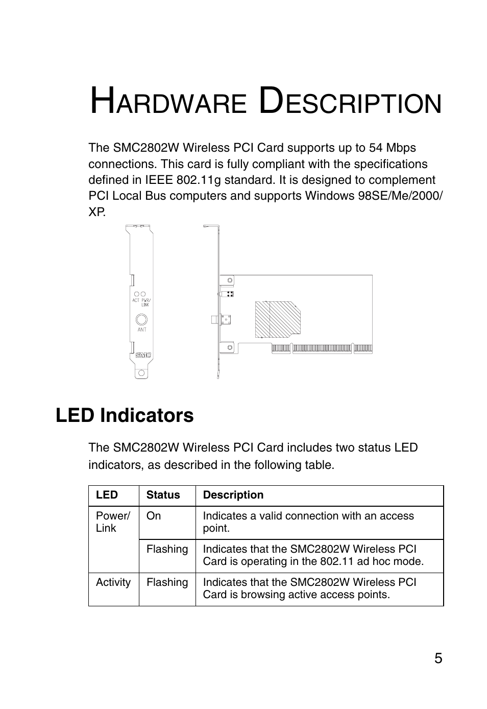 Hardware description, Led indicators, Ardware | Escription | SMC Networks EZ ConnectTMg 2.4 GHz 54Mbps SMC2602W User Manual | Page 14 / 47