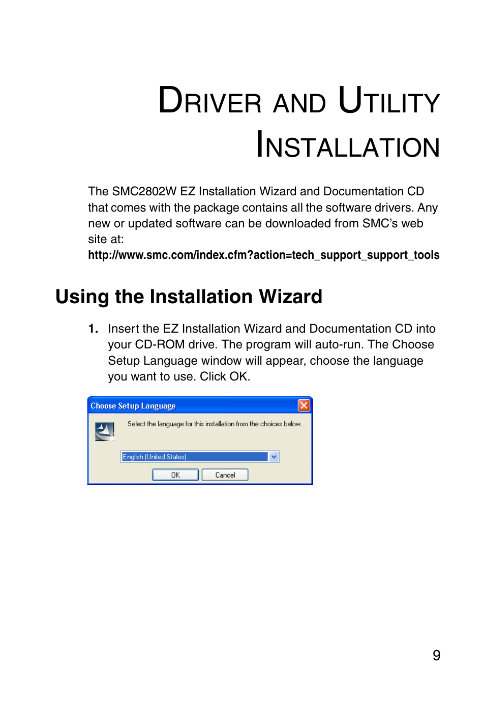 Driver and utility installation, Using the installation wizard | SMC Networks EZ ConnectTMg 2.4 GHz 54Mbps SMC2602W User Manual | Page 18 / 47