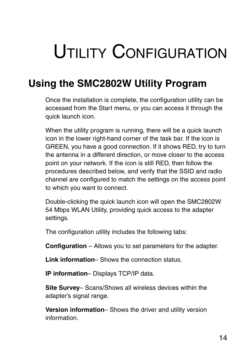 Utility configuration, Using the smc2802w utility program, Tility | Onfiguration | SMC Networks EZ ConnectTMg 2.4 GHz 54Mbps SMC2602W User Manual | Page 23 / 47