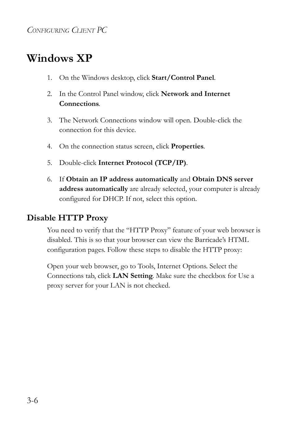 Windows xp, Disable http proxy, Windows xp -6 | Disable http proxy -6 | SMC Networks Barricade SMC7908VoWBRA2 User Manual | Page 32 / 151