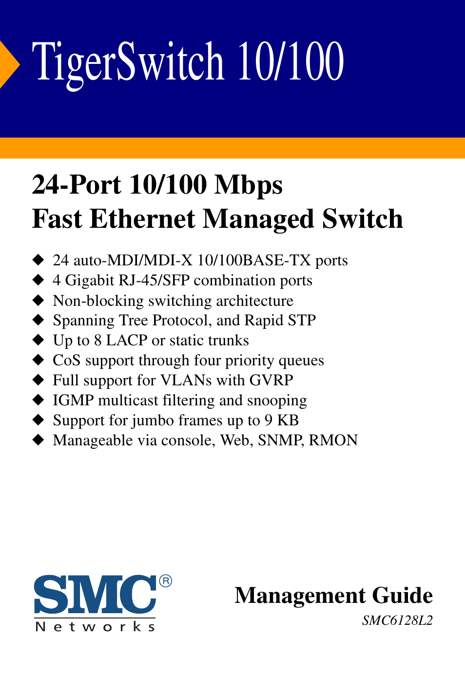 SMC Networks SMC Tiger 10/100 SMC6128L2 User Manual | 606 pages
