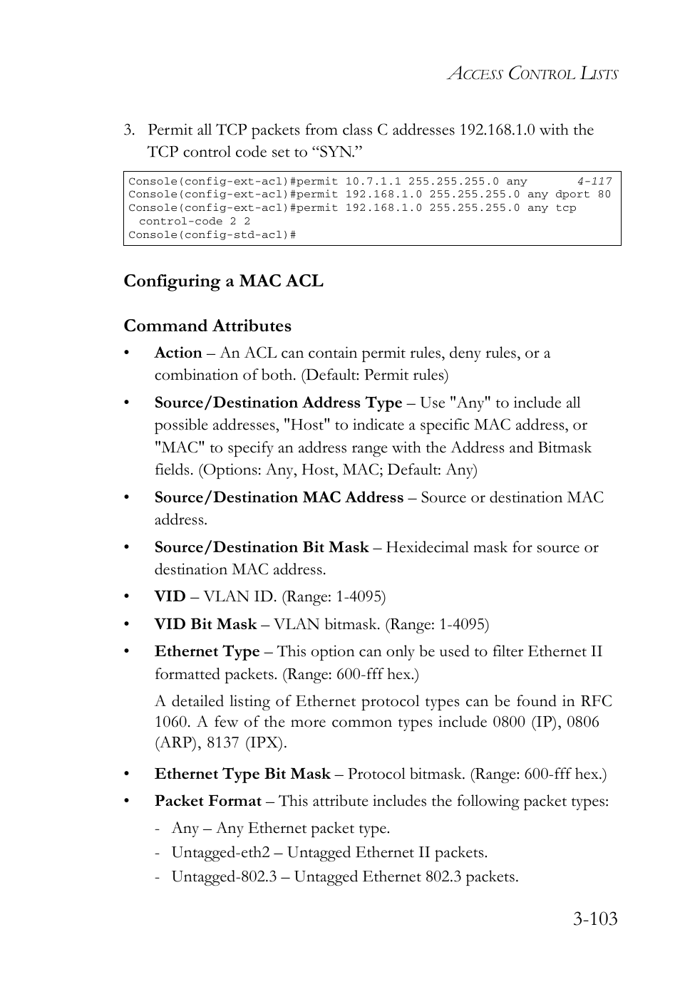 Configuring a mac acl, Configuring a mac acl -103, Configuring a mac acl command attributes | SMC Networks SMC Tiger 10/100 SMC6128L2 User Manual | Page 157 / 606