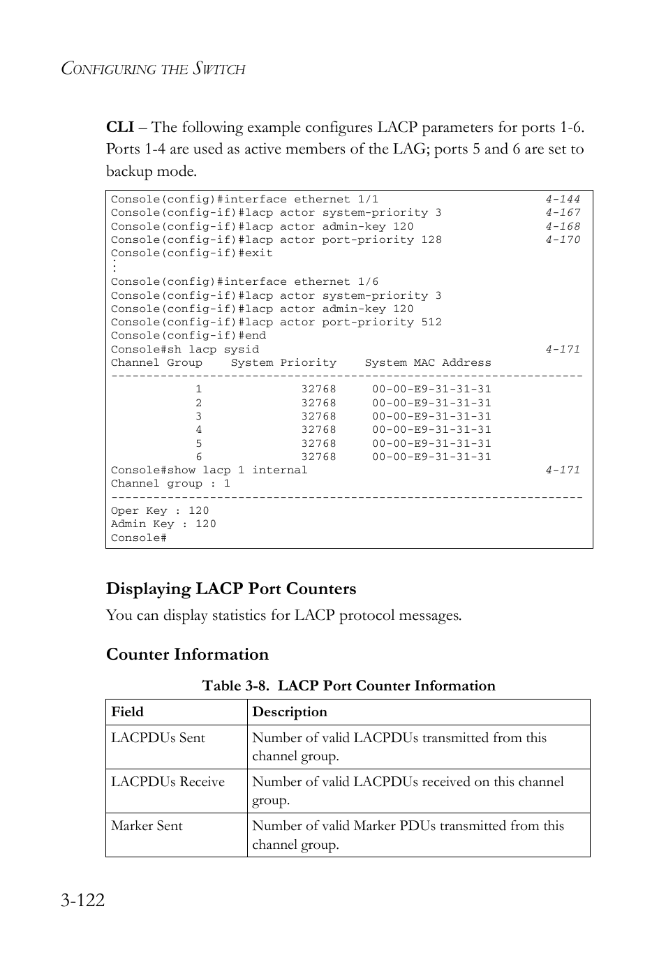 Displaying lacp port counters, Displaying lacp port counters -122, Table 3-8. lacp port counter information -122 | Counter information | SMC Networks SMC Tiger 10/100 SMC6128L2 User Manual | Page 176 / 606