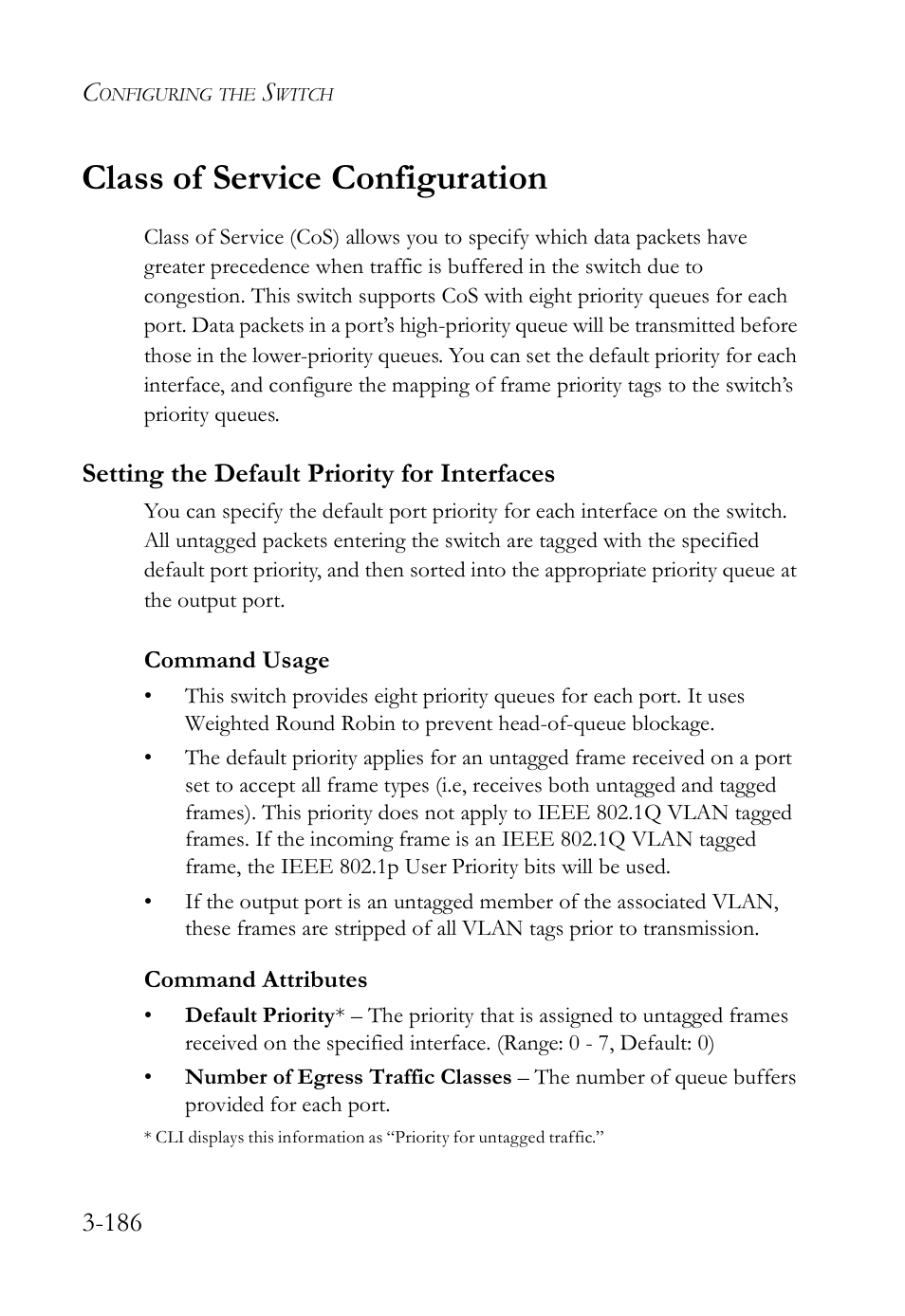 Class of service configuration, Setting the default priority for interfaces, Class of service configuration -186 | Setting the default priority for interfaces -186 | SMC Networks SMC Tiger 10/100 SMC6128L2 User Manual | Page 240 / 606
