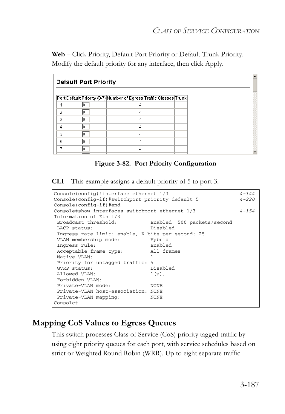 Mapping cos values to egress queues, Mapping cos values to egress queues -187, Figure 3-82. port priority configuration -187 | SMC Networks SMC Tiger 10/100 SMC6128L2 User Manual | Page 241 / 606