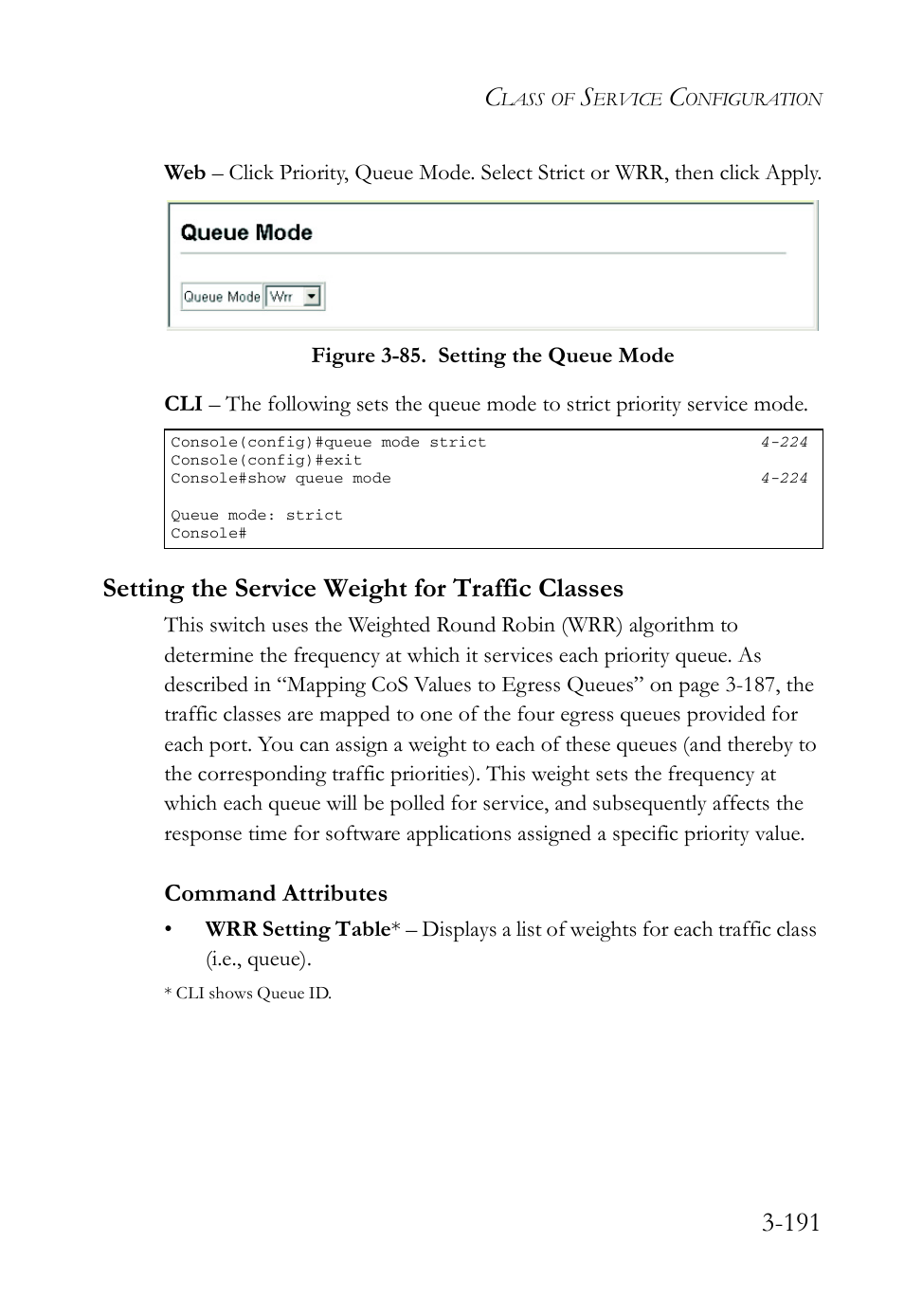 Setting the service weight for traffic classes, Figure 3-85. setting the queue mode -191, Command attributes | SMC Networks SMC Tiger 10/100 SMC6128L2 User Manual | Page 245 / 606