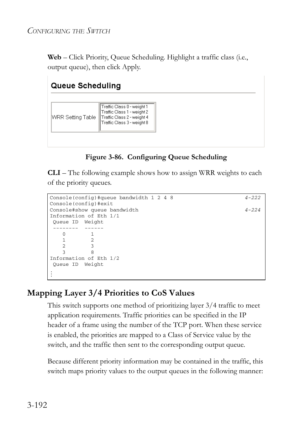 Mapping layer 3/4 priorities to cos values, Mapping layer 3/4 priorities to cos values -192, Figure 3-86. configuring queue scheduling -192 | SMC Networks SMC Tiger 10/100 SMC6128L2 User Manual | Page 246 / 606