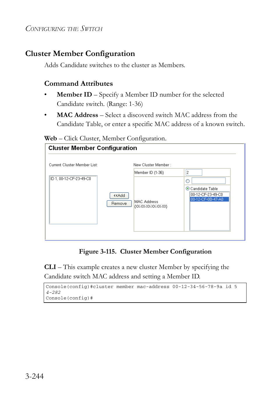 Cluster member configuration, Cluster member configuration -244, Figure 3-115. cluster member configuration -244 | 244 cluster member configuration | SMC Networks SMC Tiger 10/100 SMC6128L2 User Manual | Page 298 / 606