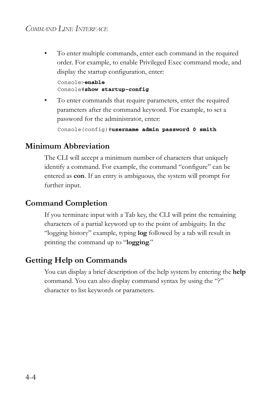 Minimum abbreviation, Command completion, Getting help on commands | SMC Networks SMC Tiger 10/100 SMC6128L2 User Manual | Page 304 / 606