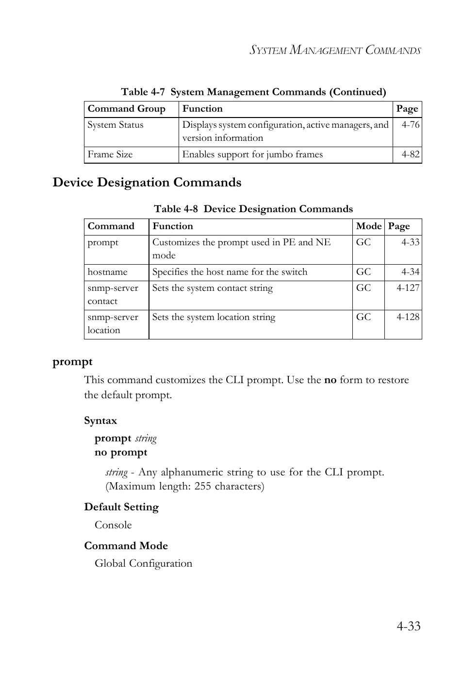 Device designation commands, Prompt, Device designation commands -33 | Prompt -33, Table 4-8 device designation commands -33, 33 device designation commands | SMC Networks SMC Tiger 10/100 SMC6128L2 User Manual | Page 333 / 606
