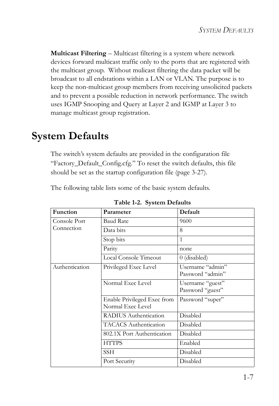 System defaults, System defaults -7, Table 1-2. system defaults -7 | SMC Networks SMC Tiger 10/100 SMC6128L2 User Manual | Page 37 / 606