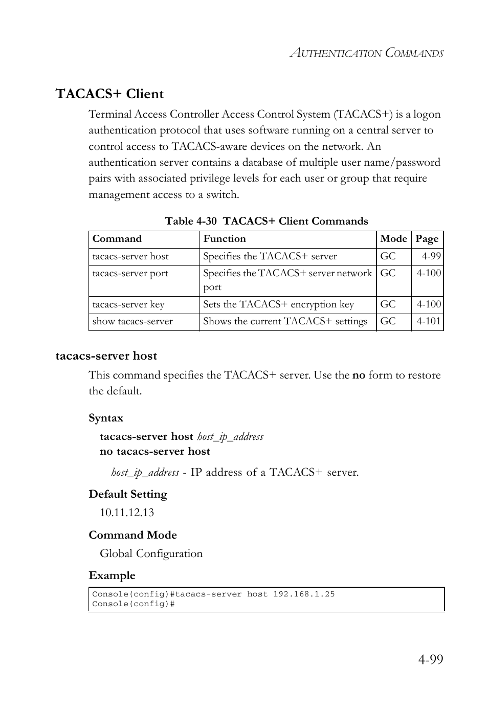 Tacacs+ client, Tacacs-server host, Tacacs+ client -99 | Tacacs-server host -99, Table 4-30 tacacs+ client commands -99, 99 tacacs+ client | SMC Networks SMC Tiger 10/100 SMC6128L2 User Manual | Page 399 / 606