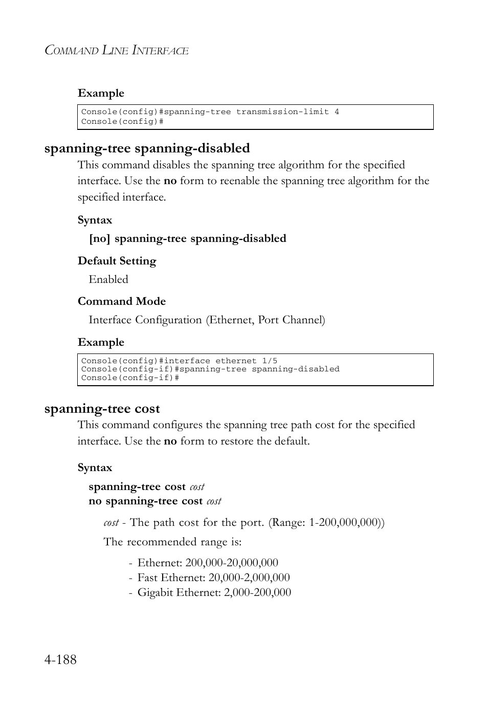 Spanning-tree spanning-disabled, Spanning-tree cost | SMC Networks SMC Tiger 10/100 SMC6128L2 User Manual | Page 488 / 606