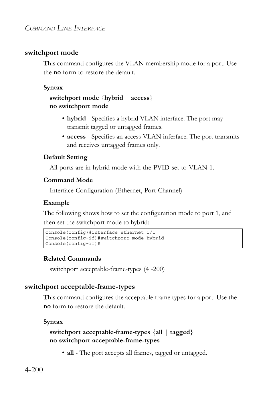 Switchport mode, Switchport acceptable-frame-types, E 4-200) | SMC Networks SMC Tiger 10/100 SMC6128L2 User Manual | Page 500 / 606