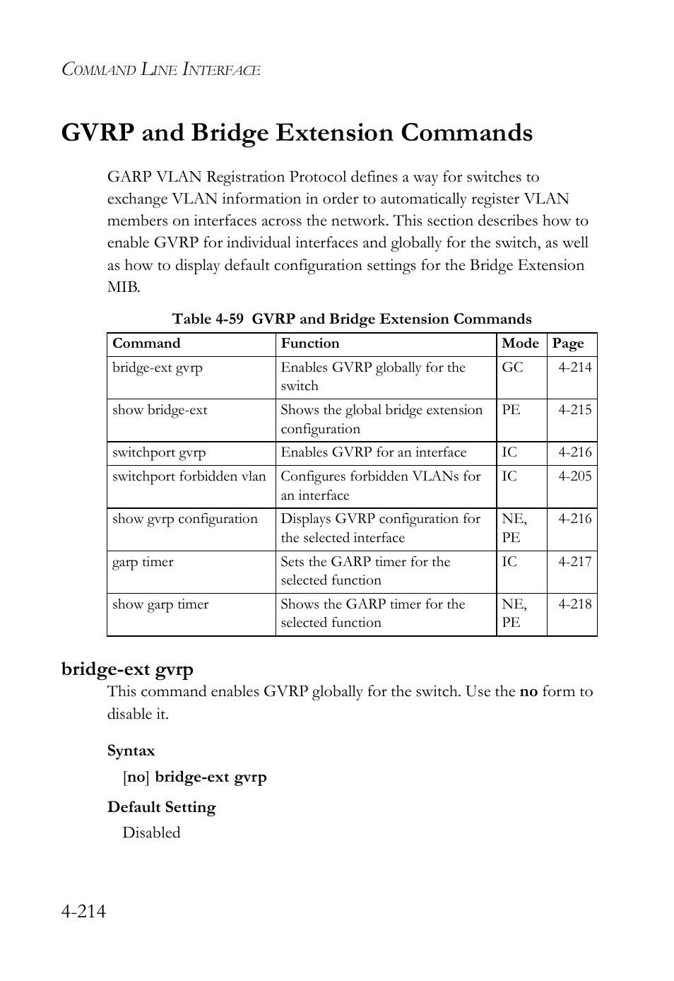 Gvrp and bridge extension commands, Bridge-ext gvrp, Gvrp and bridge extension commands -214 | Bridge-ext gvrp -214, Table 4-59 gvrp and bridge extension commands -214 | SMC Networks SMC Tiger 10/100 SMC6128L2 User Manual | Page 514 / 606