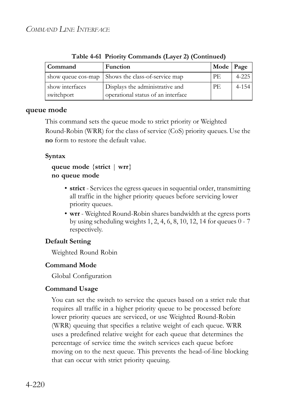 Queue mode, Queue mode -220 | SMC Networks SMC Tiger 10/100 SMC6128L2 User Manual | Page 520 / 606