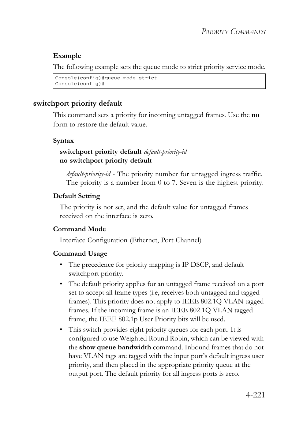 Switchport priority default, Switchport priority default -221 | SMC Networks SMC Tiger 10/100 SMC6128L2 User Manual | Page 521 / 606