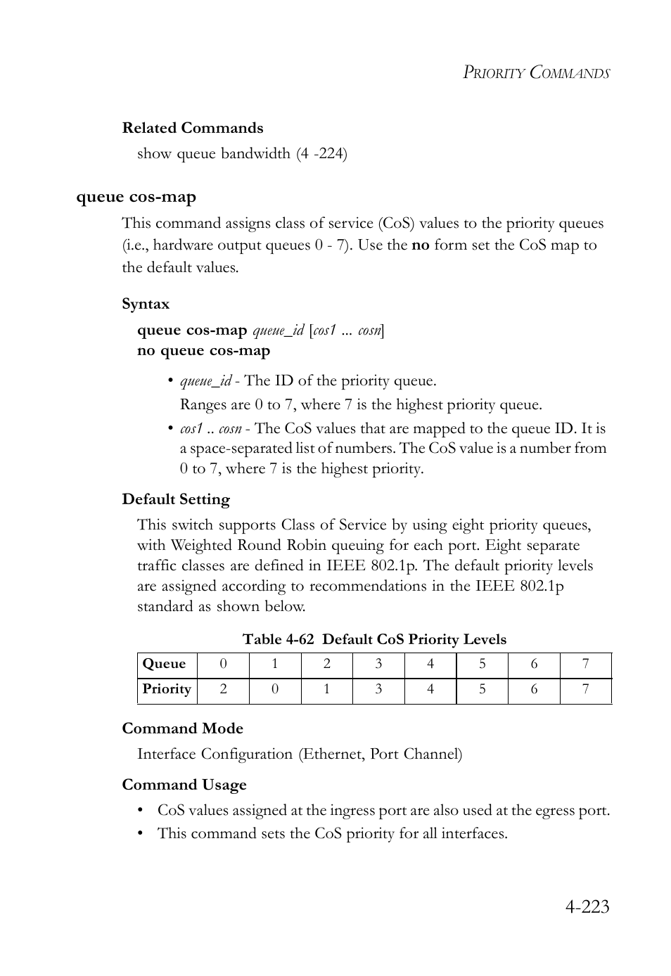 Queue cos-map, Queue cos-map -223, Table 4-62 default cos priority levels -223 | Ee queue cos-map on, Queue cos-map (4-223) | SMC Networks SMC Tiger 10/100 SMC6128L2 User Manual | Page 523 / 606
