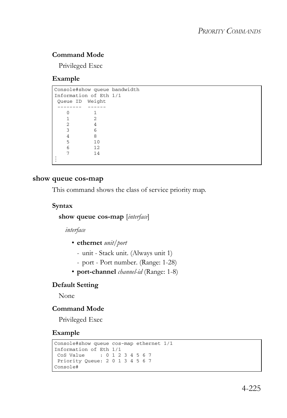 Show queue cos-map, Show queue cos-map -225 | SMC Networks SMC Tiger 10/100 SMC6128L2 User Manual | Page 525 / 606