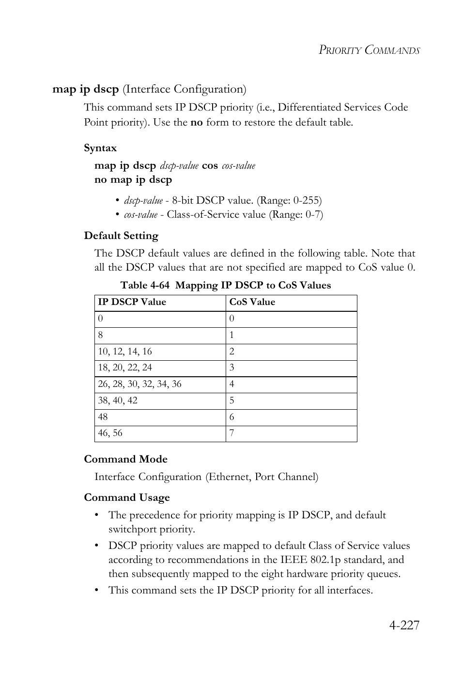 Map ip dscp (interface configuration), Map ip dscp (interface configuration) -227, Table 4-64 mapping ip dscp to cos values -227 | SMC Networks SMC Tiger 10/100 SMC6128L2 User Manual | Page 527 / 606