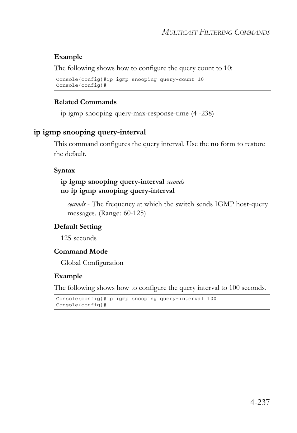 Ip igmp snooping query-interval, Ip igmp snooping query-interval -237 | SMC Networks SMC Tiger 10/100 SMC6128L2 User Manual | Page 537 / 606