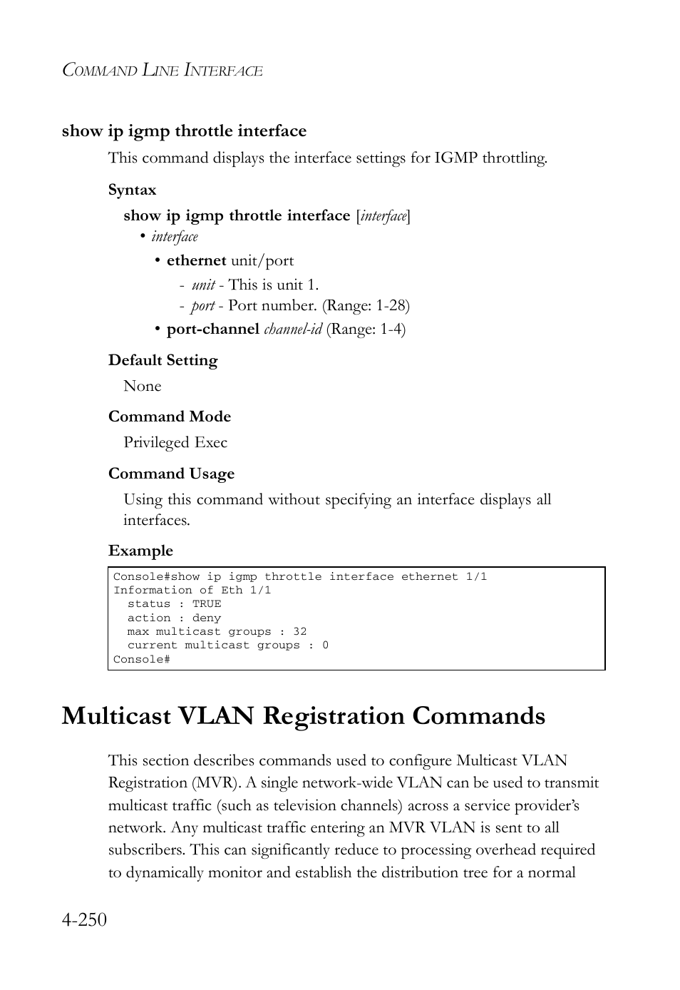 Show ip igmp throttle interface, Multicast vlan registration commands, Show ip igmp throttle interface -250 | Multicast vlan registration commands -250 | SMC Networks SMC Tiger 10/100 SMC6128L2 User Manual | Page 550 / 606