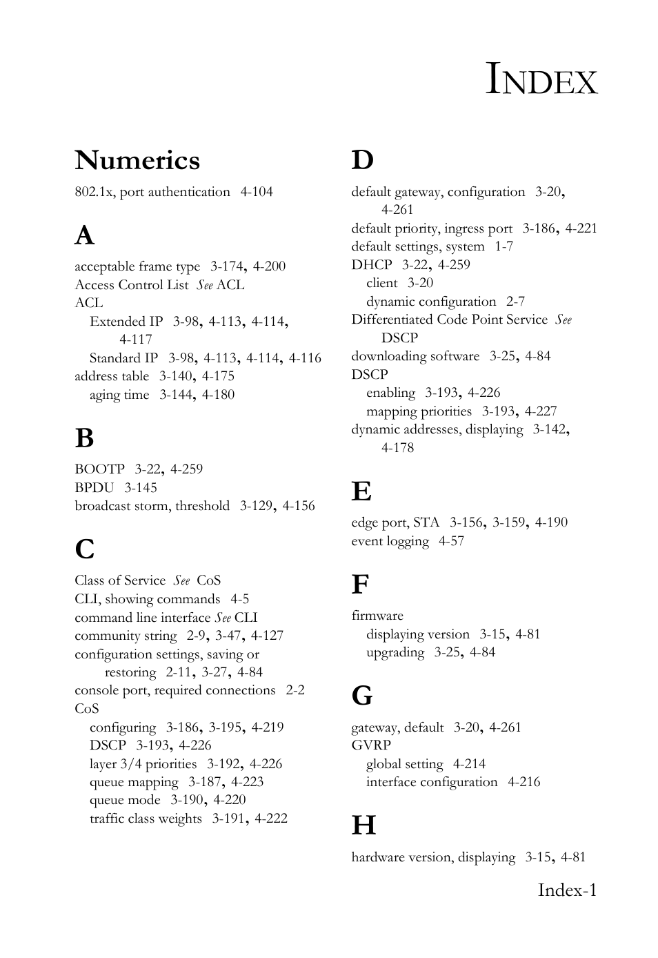 Index, Ndex, Numerics | SMC Networks SMC Tiger 10/100 SMC6128L2 User Manual | Page 601 / 606