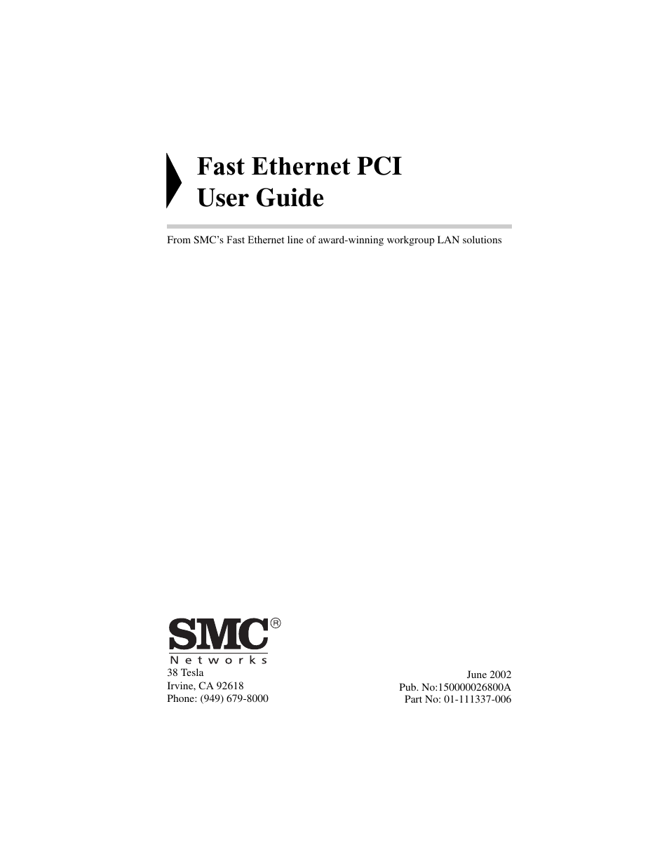 Fast ethernet pci user guide | SMC Networks 10/100 Mbps User Manual | Page 3 / 54