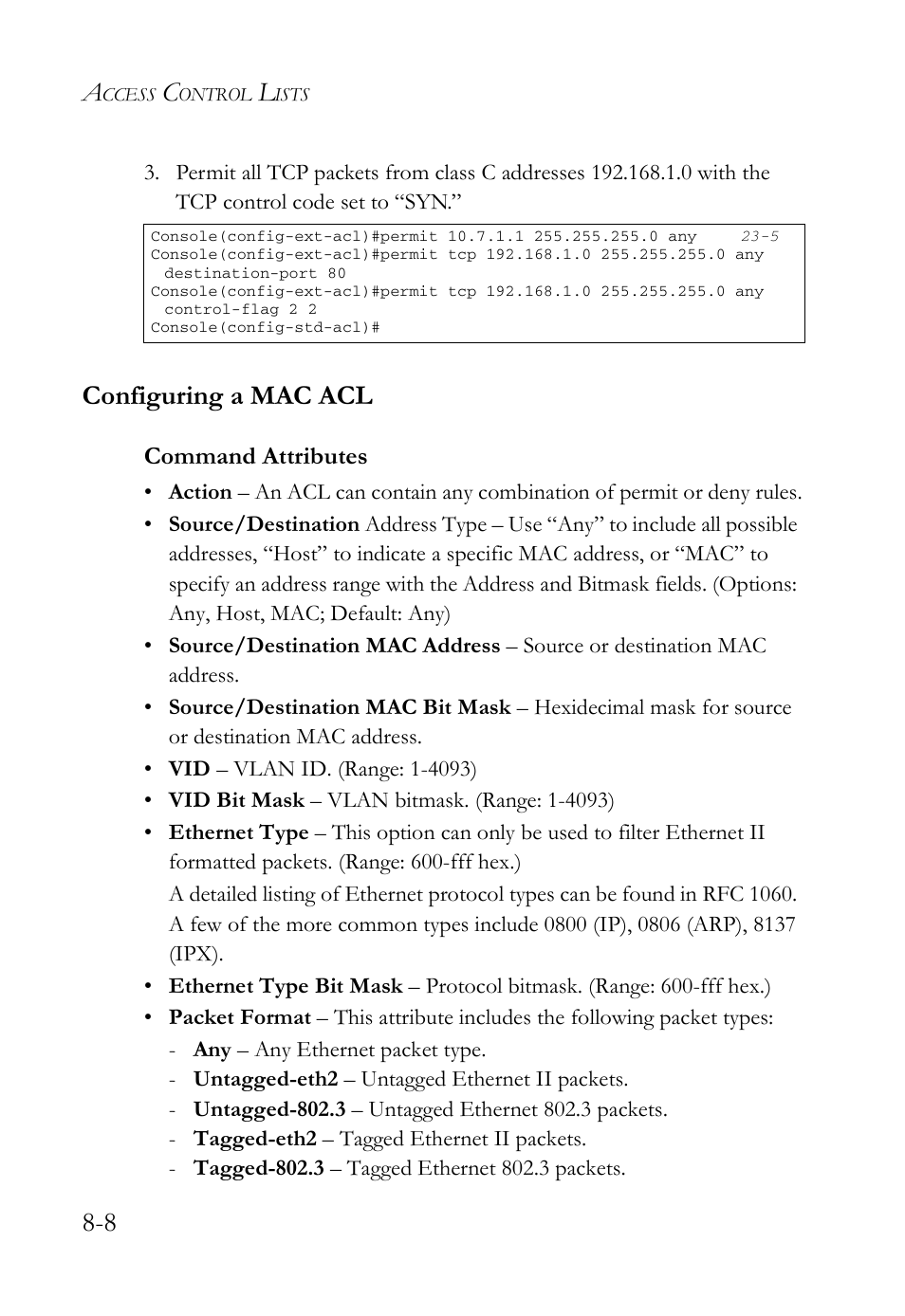 Configuring a mac acl, Configuring a mac acl -8, Command attributes | SMC Networks SMC TigerAccess SMC7824M/FSW User Manual | Page 180 / 748