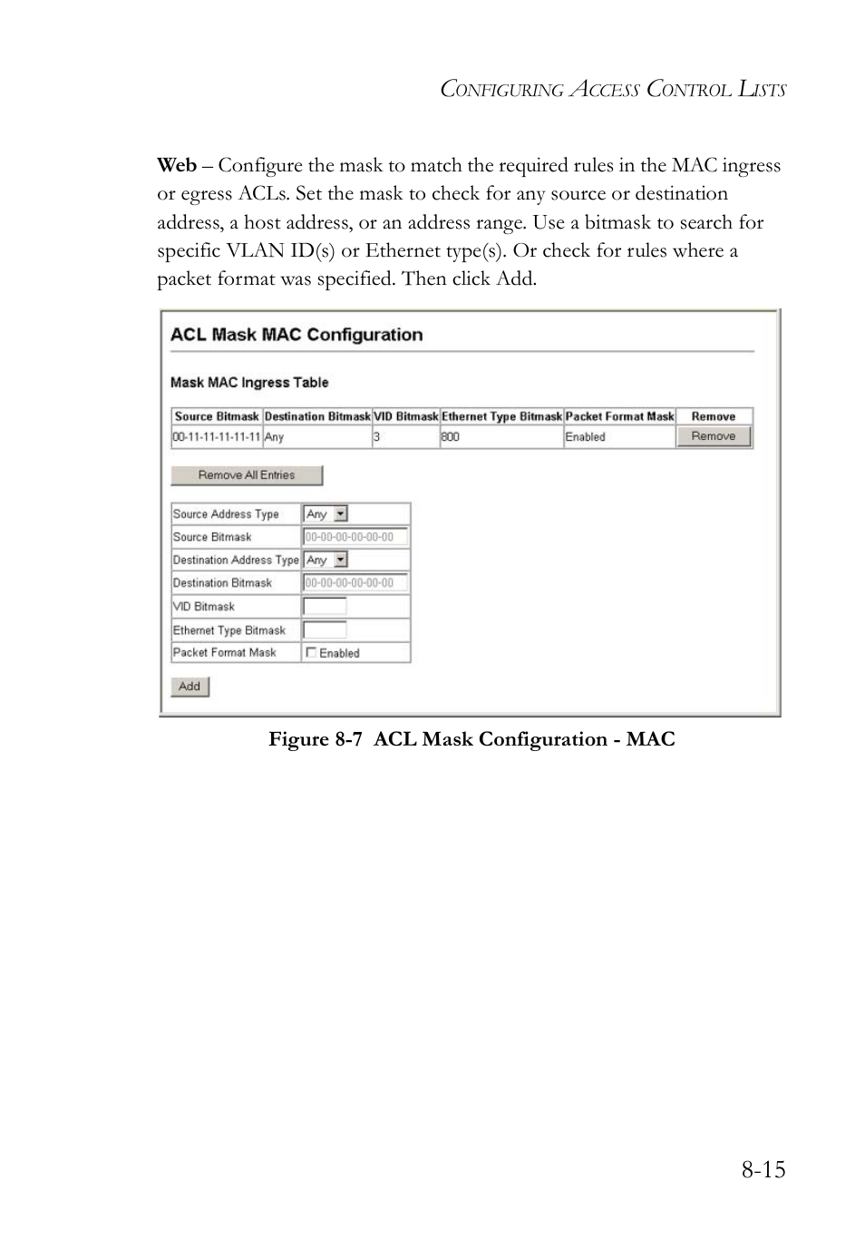 Figure 8-7, Acl mask configuration - mac -15 | SMC Networks SMC TigerAccess SMC7824M/FSW User Manual | Page 187 / 748