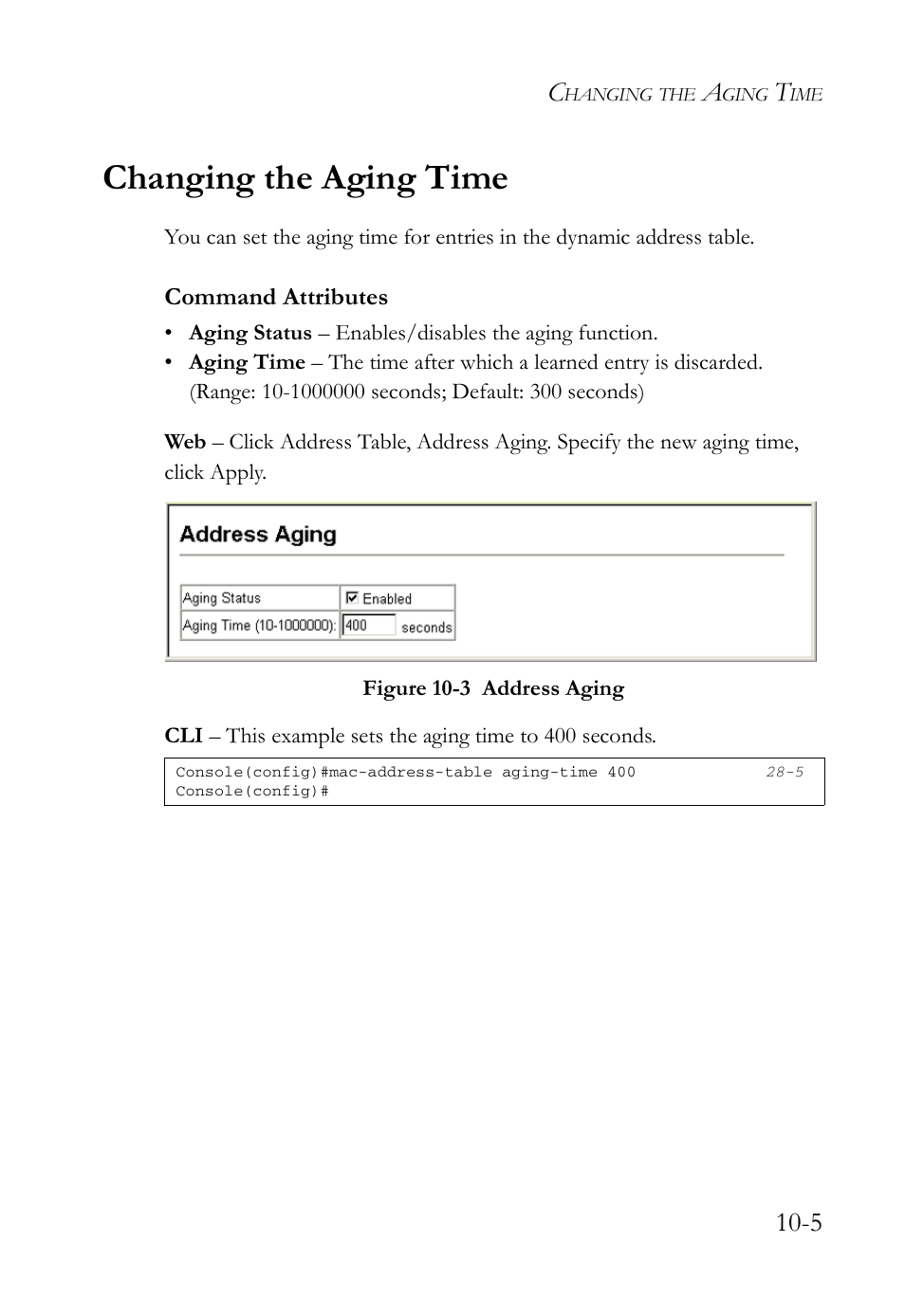 Changing the aging time, Changing the aging time -5, Figure 10-3 address aging -5 | SMC Networks SMC TigerAccess SMC7824M/FSW User Manual | Page 229 / 748