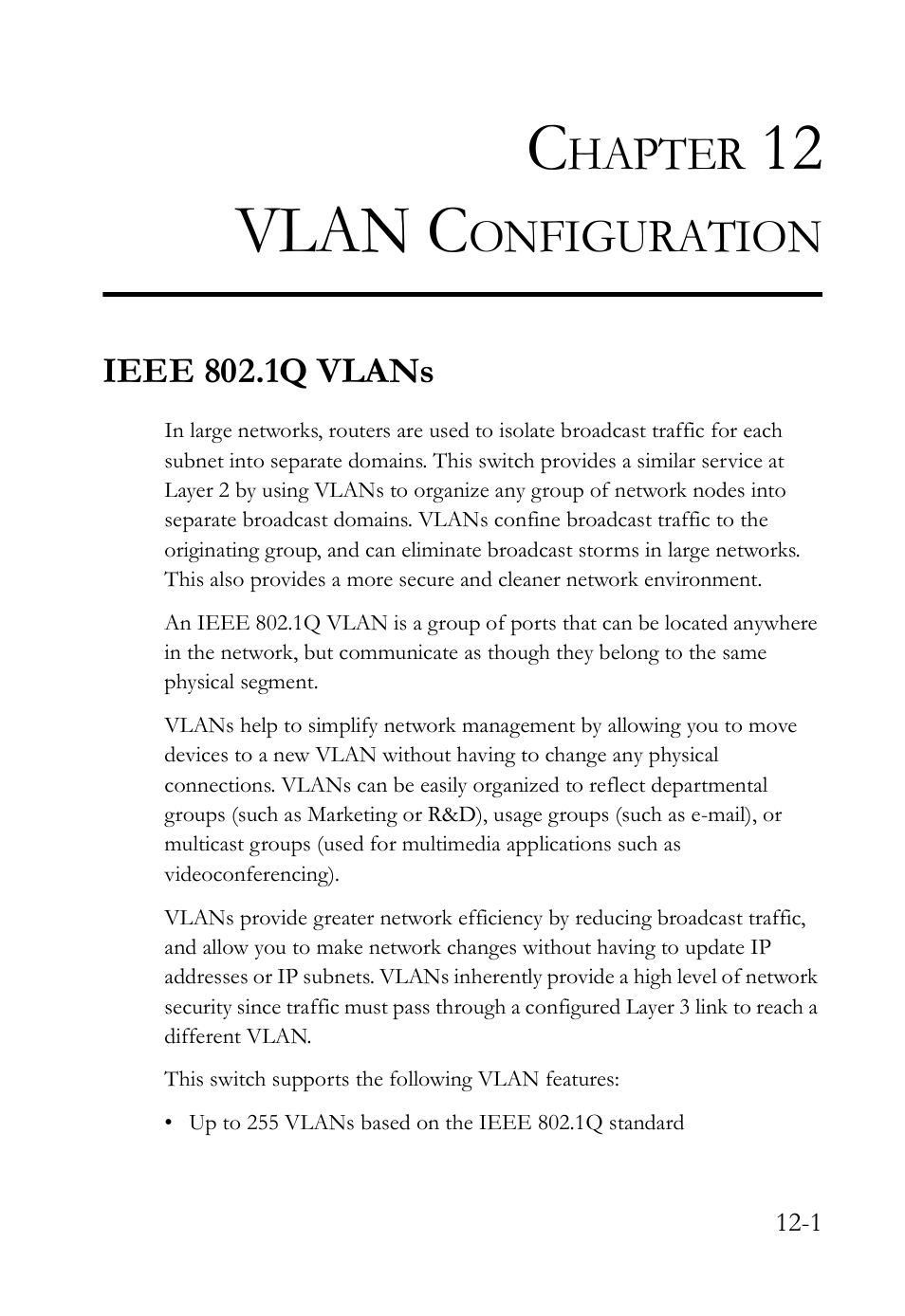 Chapter 12 vlan configuration, Ieee 802.1q vlans, Vlan configuration -1 | Ieee 802.1q vlans -1, Vlan configuration, 12 vlan c, Hapter, Onfiguration | SMC Networks SMC TigerAccess SMC7824M/FSW User Manual | Page 259 / 748