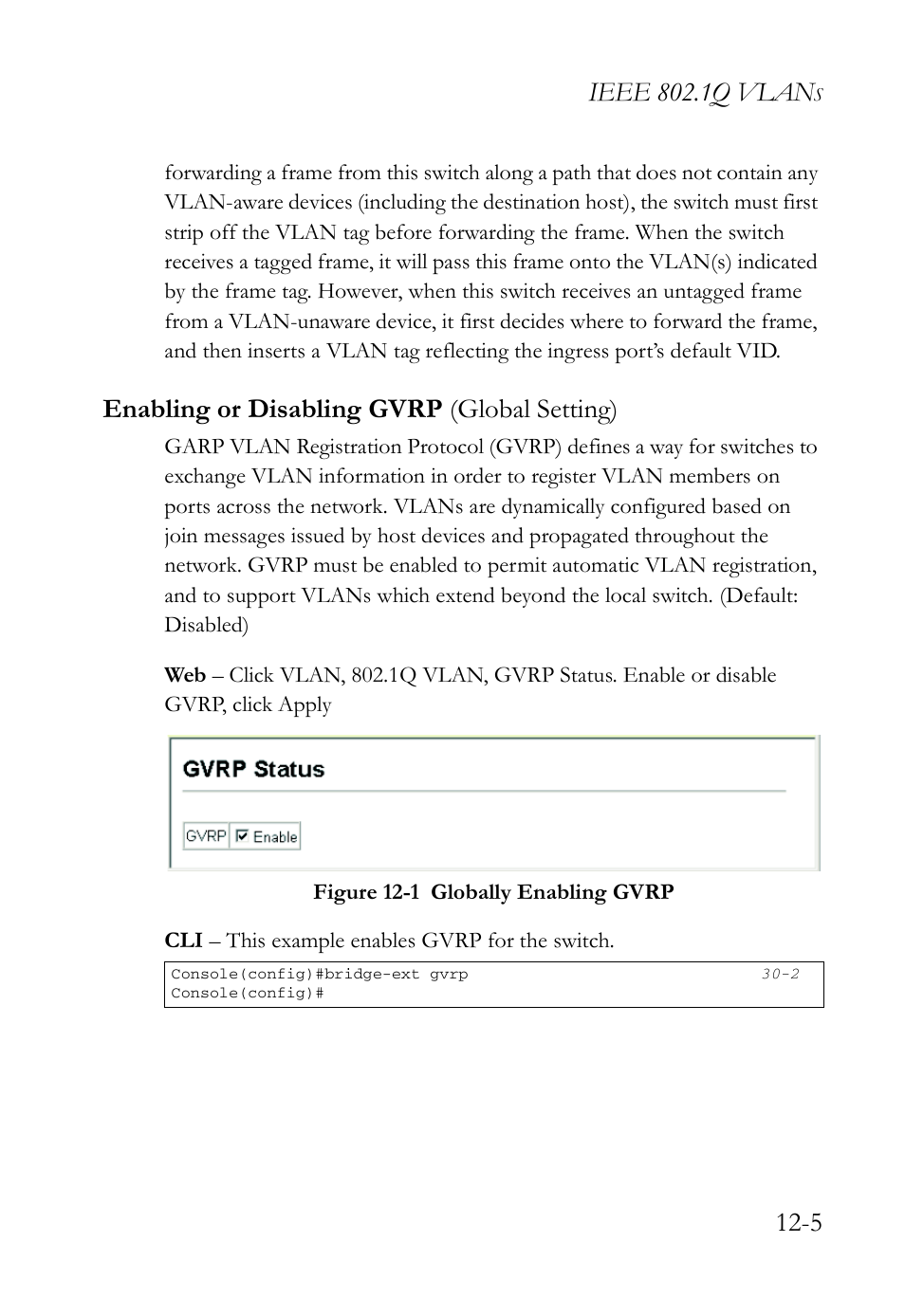 Enabling or disabling gvrp (global setting), Enabling or disabling gvrp (global setting) -5, Figure 12-1 globally enabling gvrp -5 | Ieee 802.1q vlan | SMC Networks SMC TigerAccess SMC7824M/FSW User Manual | Page 263 / 748