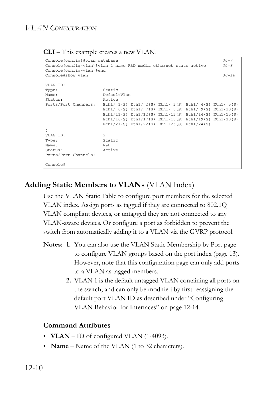 Adding static members to vlans (vlan index), Adding static members to vlans (vlan index) -10, Vlan c | Command attributes, Cli – this example creates a new vlan | SMC Networks SMC TigerAccess SMC7824M/FSW User Manual | Page 268 / 748
