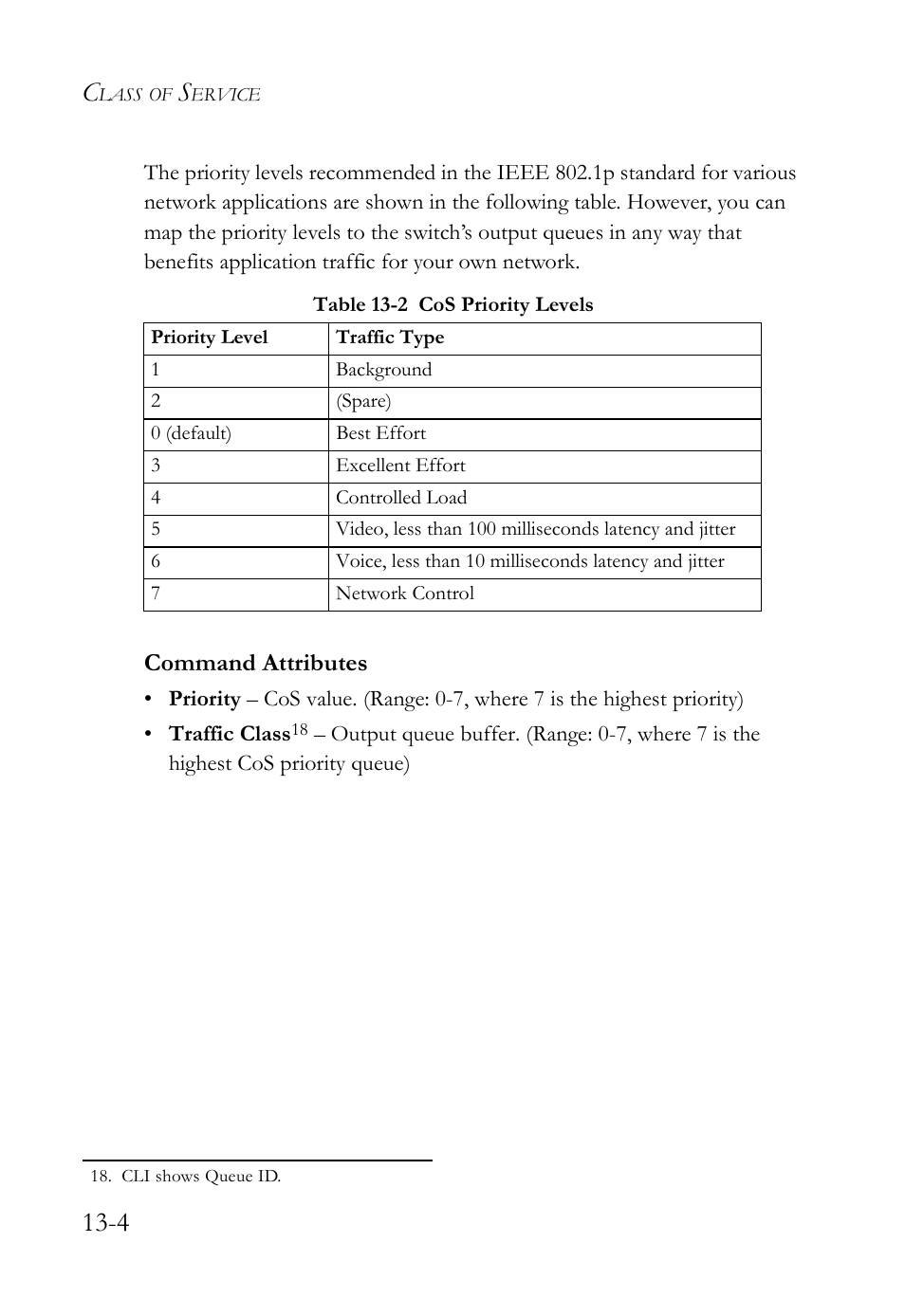 Table 13-2 cos priority levels -4, Command attributes | SMC Networks SMC TigerAccess SMC7824M/FSW User Manual | Page 292 / 748