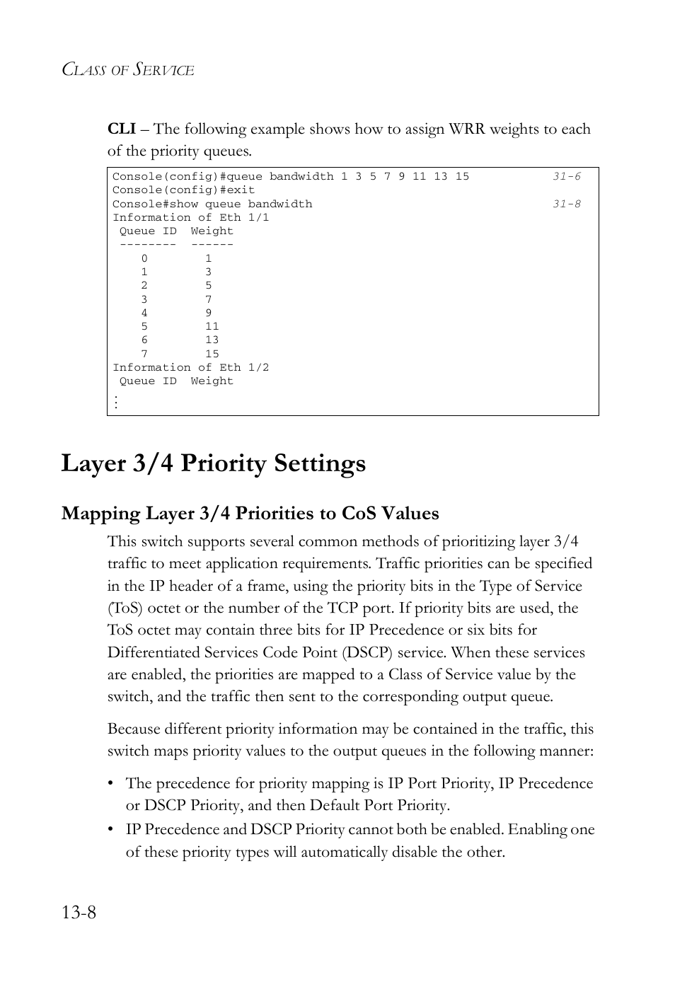 Layer 3/4 priority settings, Mapping layer 3/4 priorities to cos values, Layer 3/4 priority settings -8 | Mapping layer 3/4 priorities to cos values -8 | SMC Networks SMC TigerAccess SMC7824M/FSW User Manual | Page 296 / 748