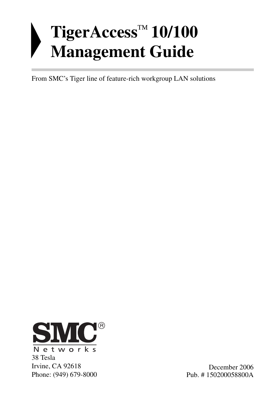 Tigeraccess | SMC Networks SMC TigerAccess SMC7824M/FSW User Manual | Page 3 / 748