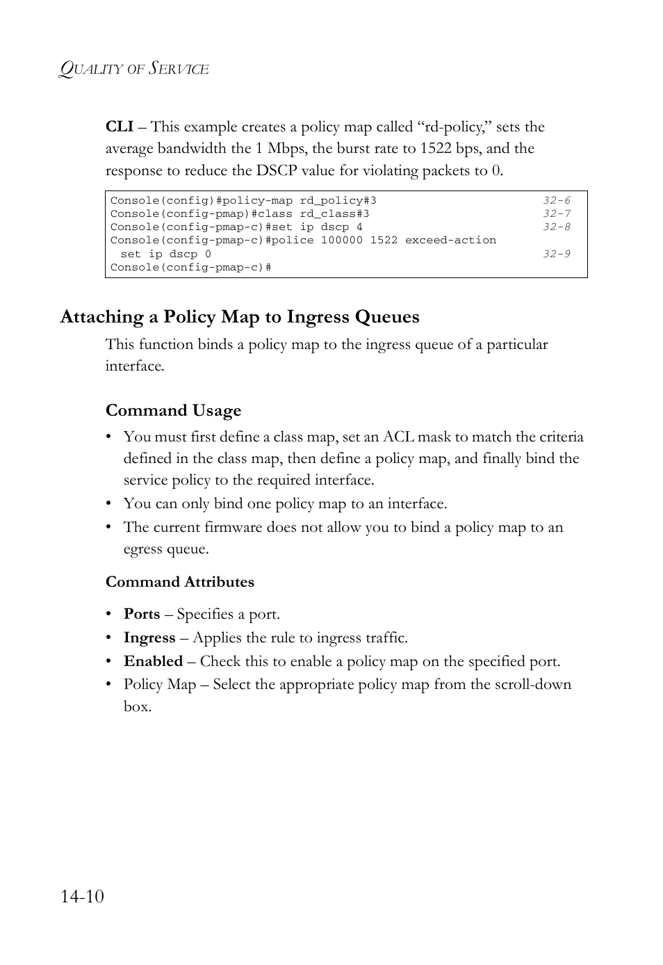Attaching a policy map to ingress queues, Attaching a policy map to ingress queues -10, Command usage | SMC Networks SMC TigerAccess SMC7824M/FSW User Manual | Page 314 / 748