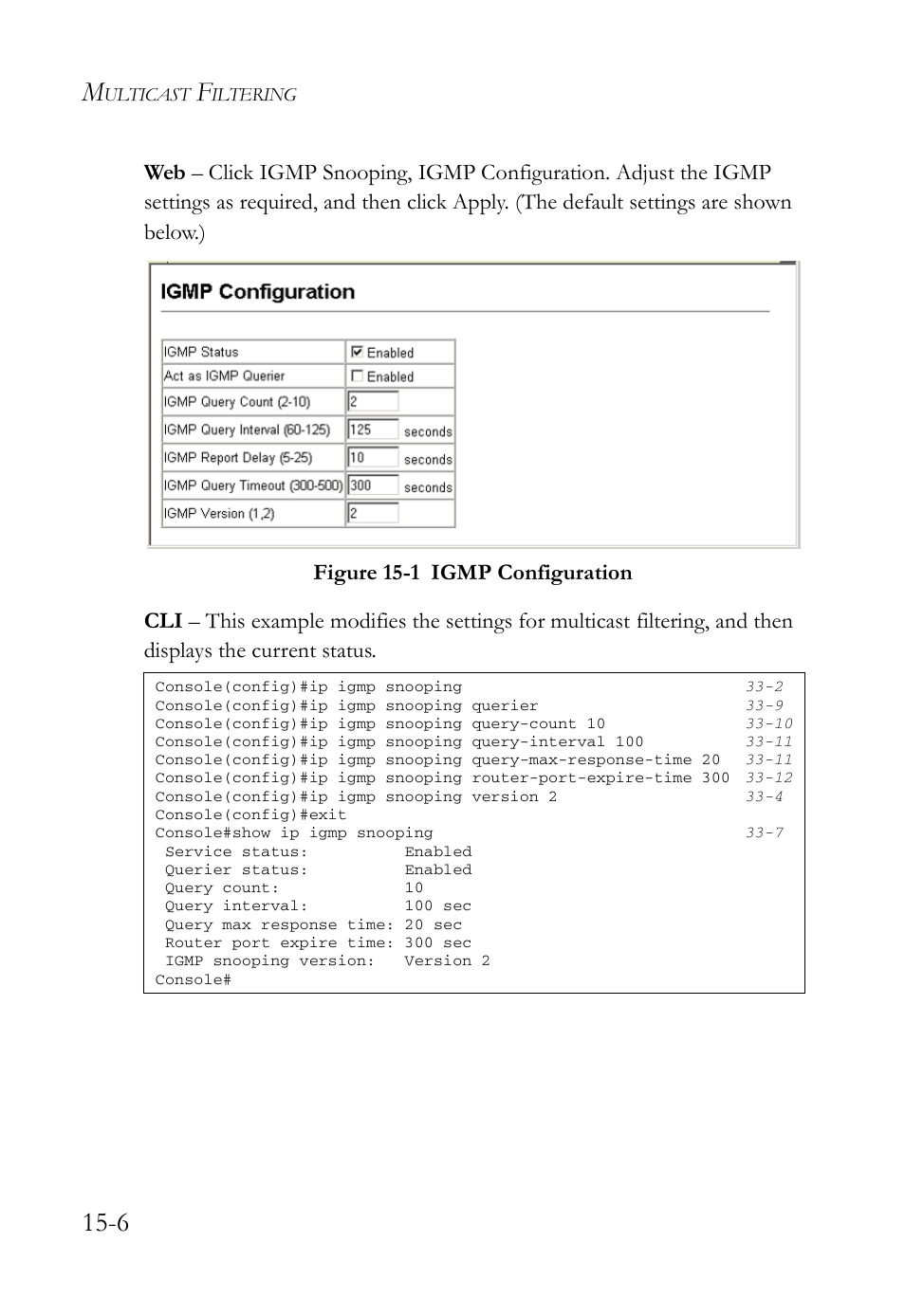 Figure 15-1 igmp configuration -6 | SMC Networks SMC TigerAccess SMC7824M/FSW User Manual | Page 322 / 748