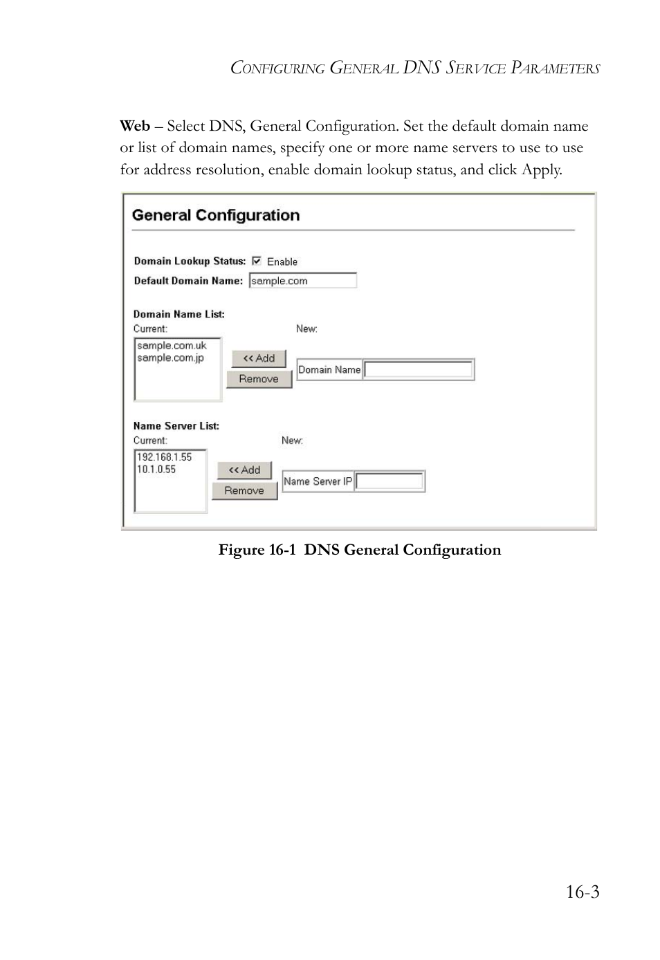 Figure 16-1 dns general configuration -3, Dns s | SMC Networks SMC TigerAccess SMC7824M/FSW User Manual | Page 341 / 748