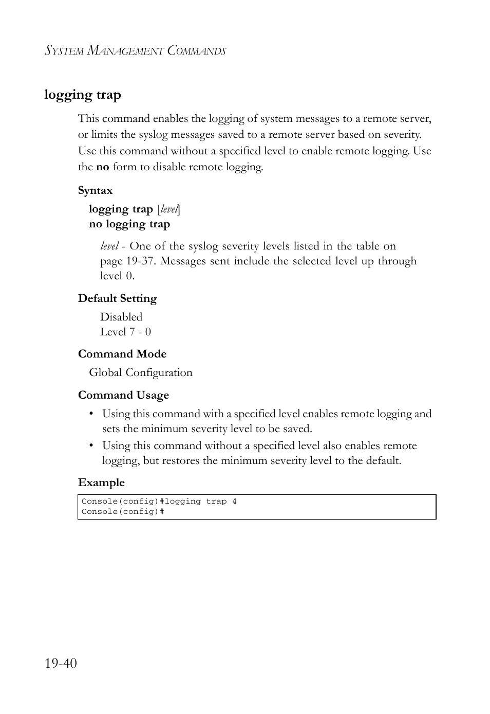 Logging trap, Logging trap -40, 40 logging trap | SMC Networks SMC TigerAccess SMC7824M/FSW User Manual | Page 410 / 748