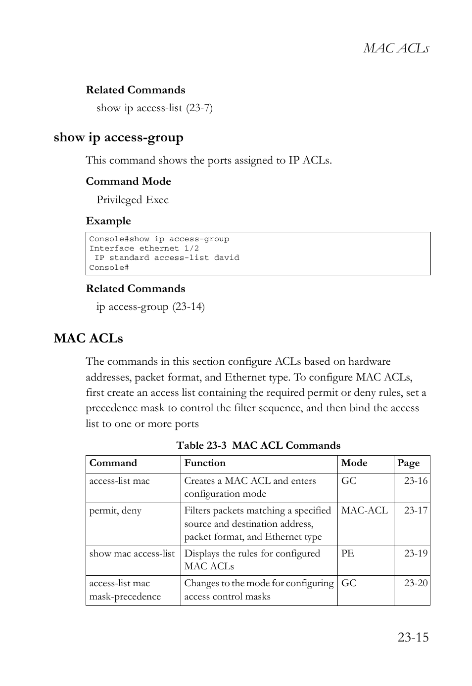 Show ip access-group, Mac acls, Show ip access-group -15 | Mac acls -15, Table 23-3 mac acl commands -15, Mac acl | SMC Networks SMC TigerAccess SMC7824M/FSW User Manual | Page 529 / 748