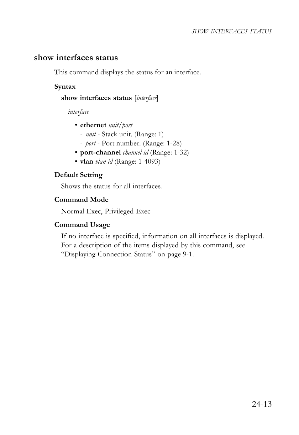 Show interfaces status, Show interfaces status -13, 13 show interfaces status | SMC Networks SMC TigerAccess SMC7824M/FSW User Manual | Page 553 / 748