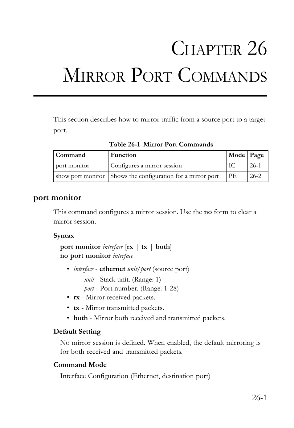 Chapter 26 mirror port commands, Port monitor, 26 mirror port commands -1 | Port monitor -1, Table 26-1 mirror port commands -1, Mirror port commands, 26 m, Hapter, Irror, Ommands | SMC Networks SMC TigerAccess SMC7824M/FSW User Manual | Page 573 / 748