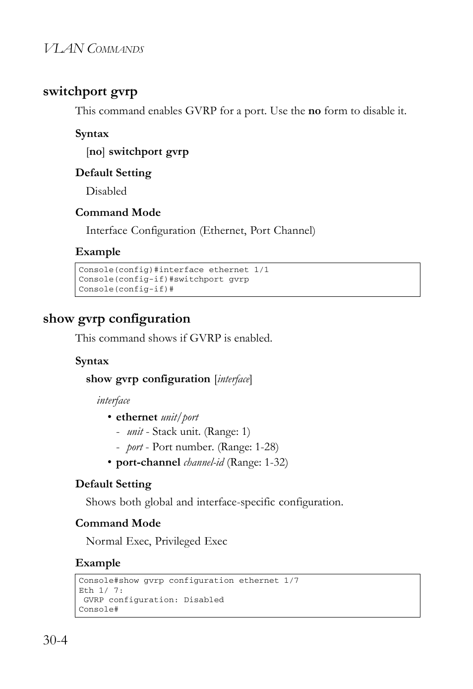 Switchport gvrp, Show gvrp configuration, Switchport gvrp -4 show gvrp configuration -4 | Vlan c, 4 switchport gvrp | SMC Networks SMC TigerAccess SMC7824M/FSW User Manual | Page 620 / 748