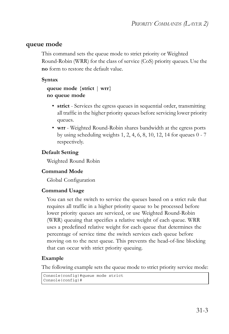 Queue mode, Queue mode -3, 2) 31-3 queue mode | SMC Networks SMC TigerAccess SMC7824M/FSW User Manual | Page 647 / 748