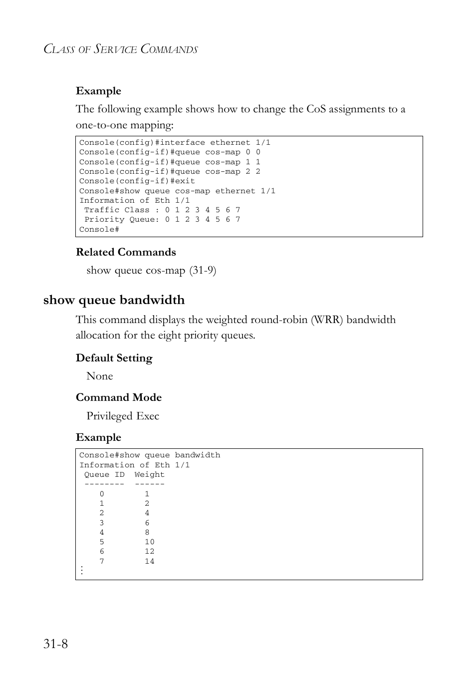 Show queue bandwidth, Show queue bandwidth -8 | SMC Networks SMC TigerAccess SMC7824M/FSW User Manual | Page 652 / 748